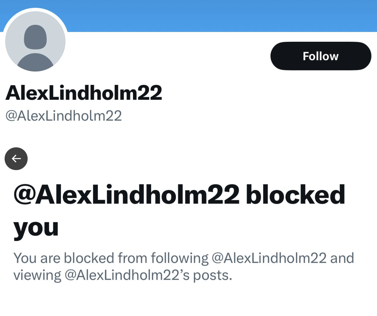 screenshot - AlexLindholm22 blocked you You are blocked from ing and viewing 's posts.